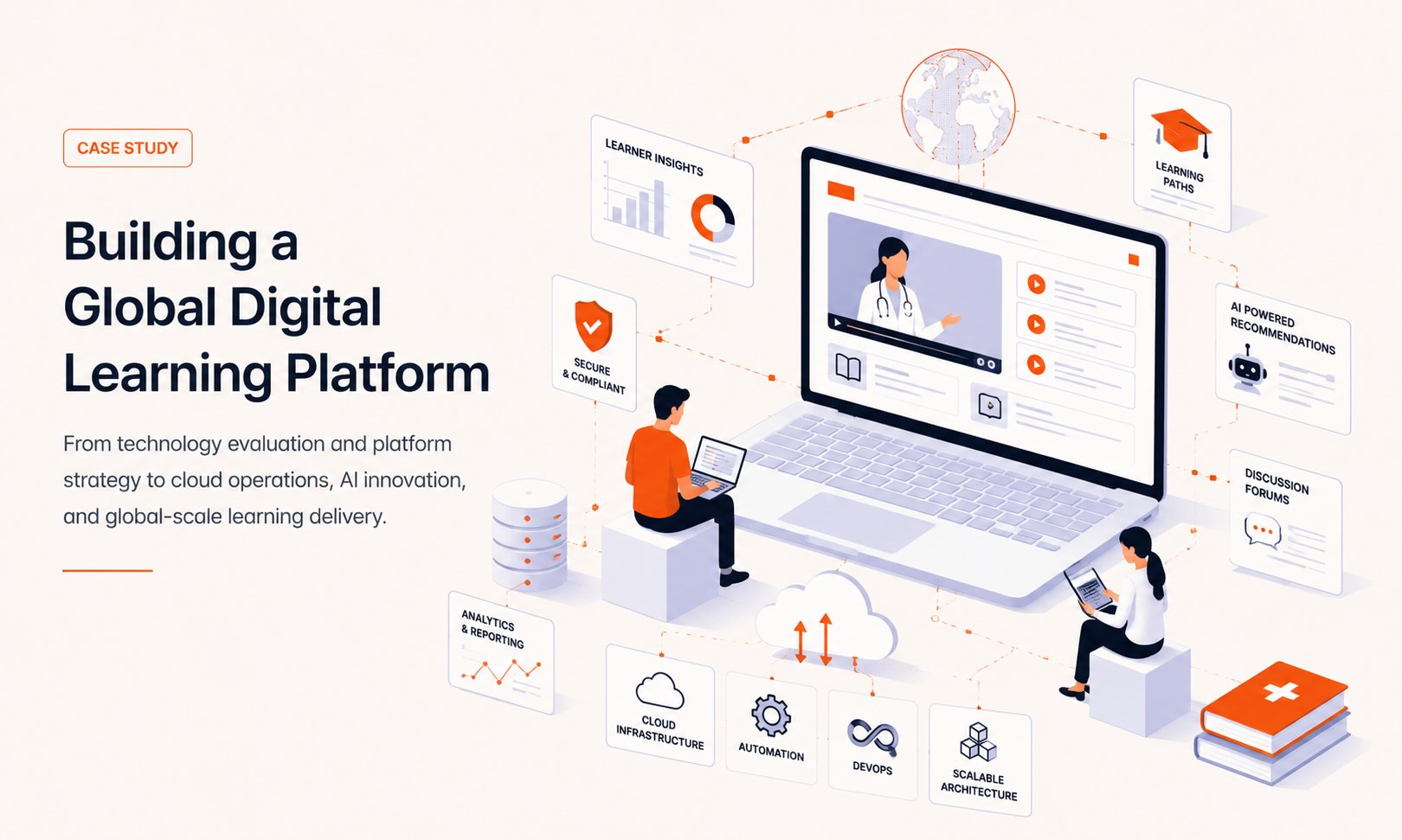 Global Digital Learning Platform Case Study